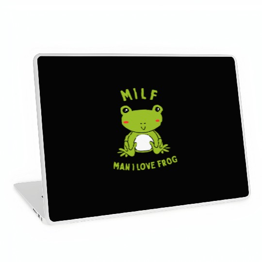 MILF Man I Love Frog Laptop Skins