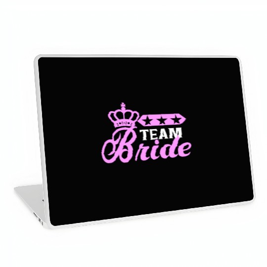 Bachelorette Team Bride Wedding bachelorette party Laptop Skins