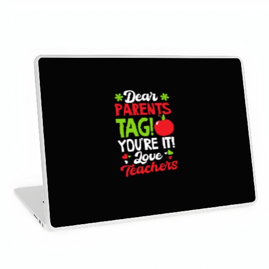 Last Day Of School Tag You're It Love Teachers Laptop Skins