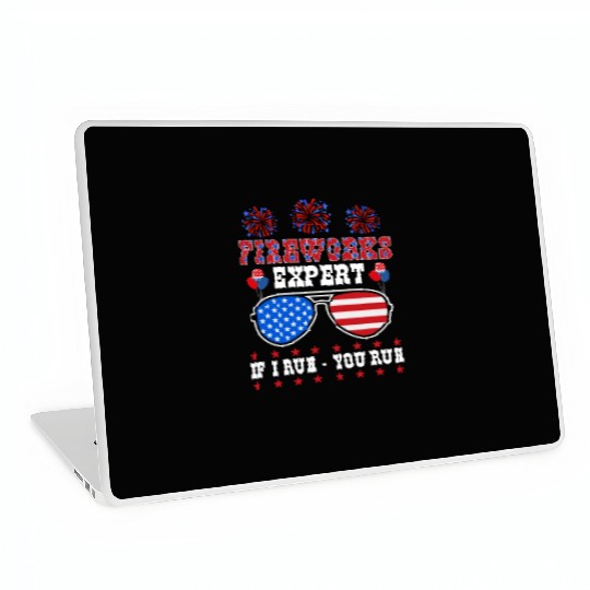 Fireworks Expert If I Run You Run Independence Day Laptop Skins