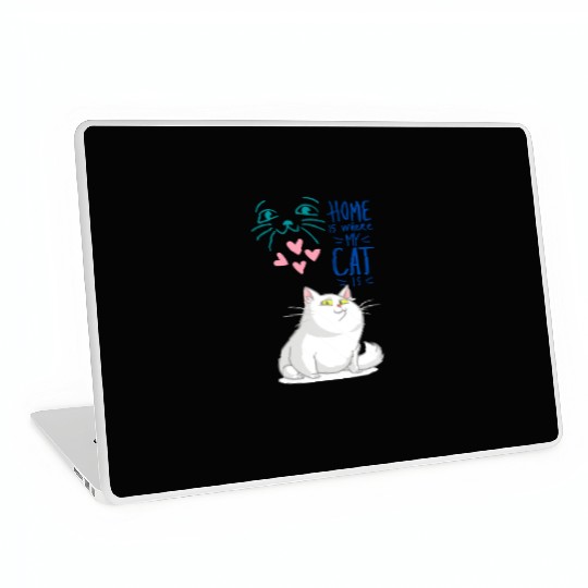 Cat Home Smart Animal Funny Meme Love Family Pet Laptop Skins