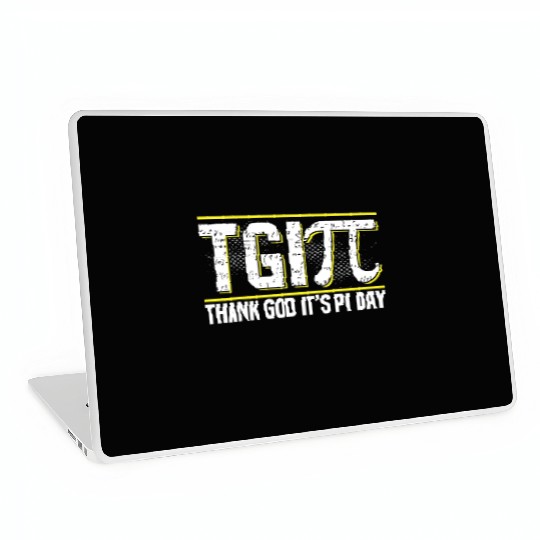 Happy PI Day 3 14 Pi Day Celebration Thank God It Laptop Skins