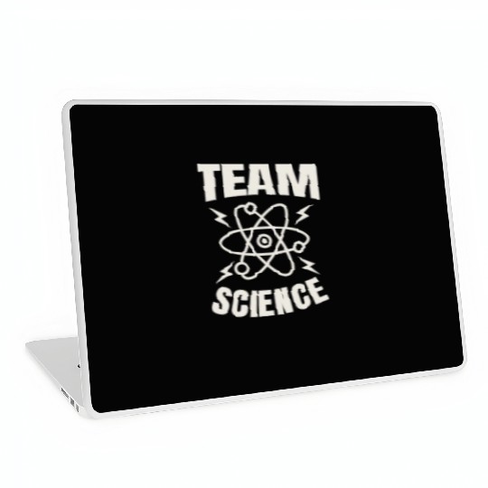 Team Science Scientist Physics Chemistry Science Laptop Skins