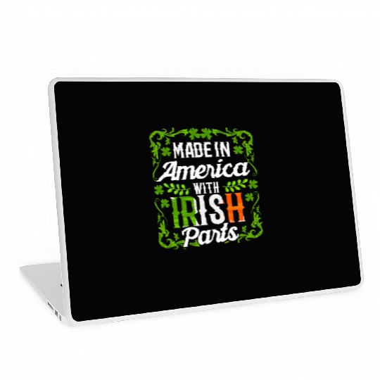 Made In America With Irish Parts Gaelic Ireland Laptop Skins