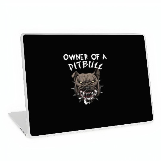 Owner of a pitbull dogs lover Laptop Skins
