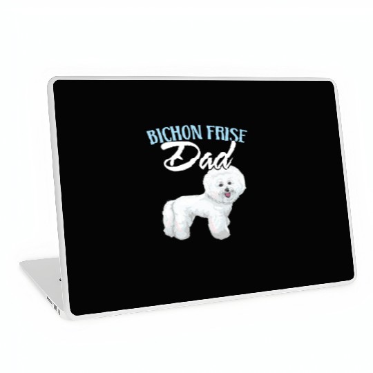 Bichon Frise Dad Dog Lover Dog Breeder Puppy Paw Laptop Skins