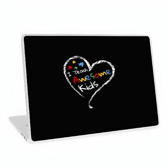 I Teach Awesome Kids Autism Special Ed Teacher Laptop Skins