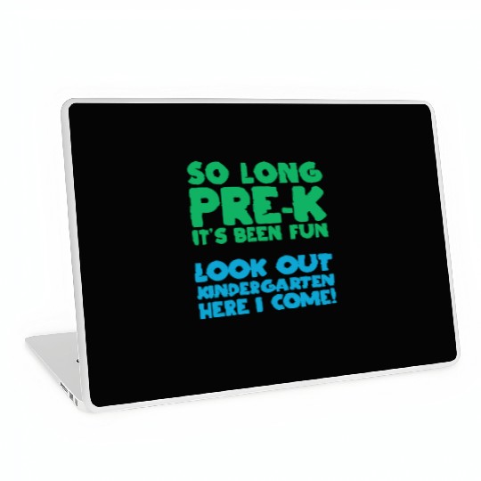 So Long Pre-K Preschooler Kindergarten Gift Idea Laptop Skins