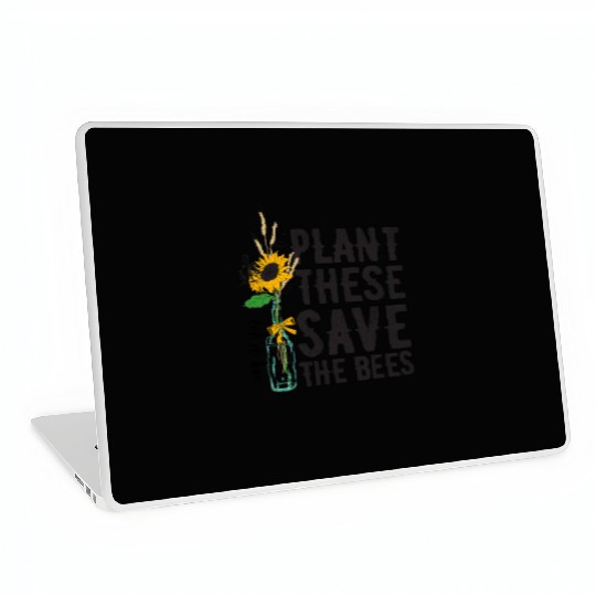 Plant These Save The Bees Earth Day Laptop Skins