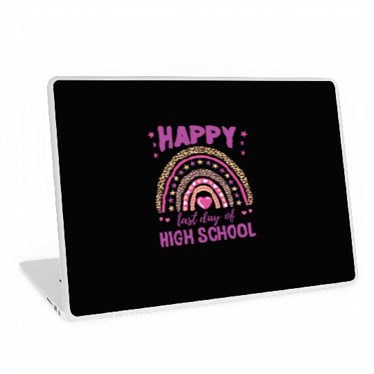 Happy Last Day Of High School Leopard Rainbow Laptop Skins