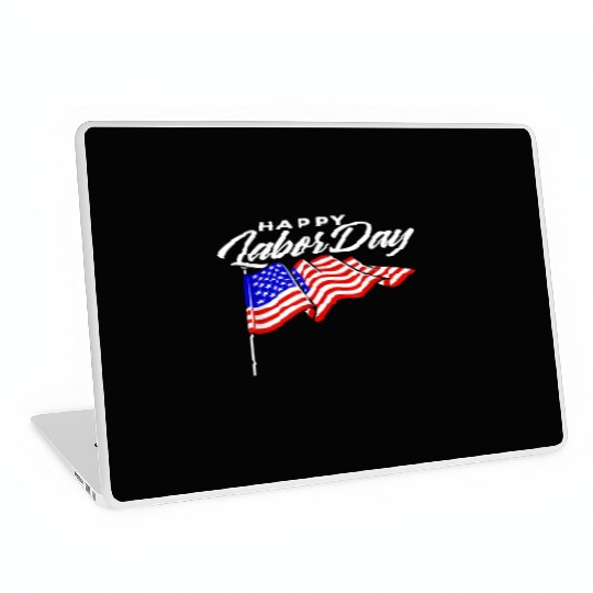 Happy Labor Day US Flag Laptop Skins for men women Awesome
