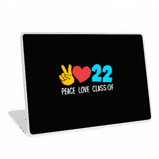 Senior High School Peace Love Class Of 2022 Laptop Skins