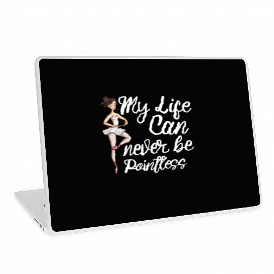 Ballet Ballerina Dance Dancer Dancing Ballet Gift Laptop Skins