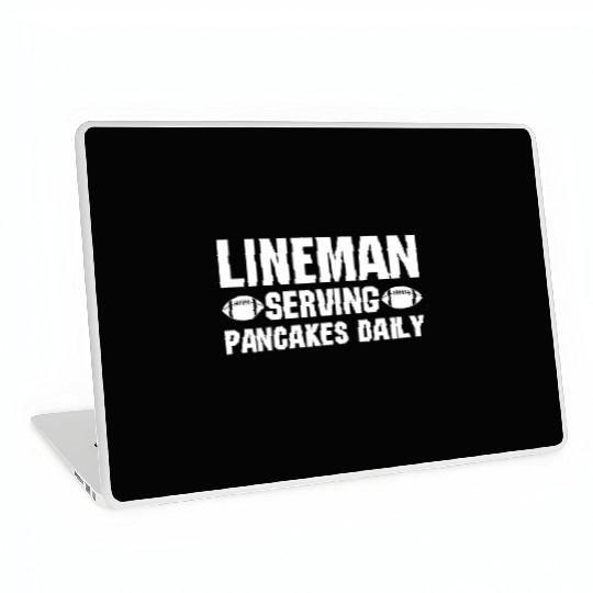 Lineman Serving Pancakes Daily Laptop Skins