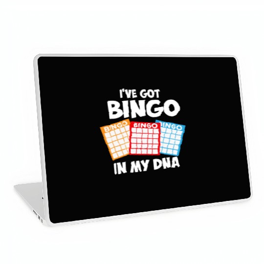 I've Got Bingo In My DNA Laptop Skins