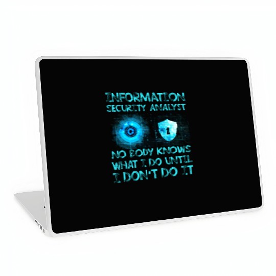Information Security Analyst Funny Laptop Skins