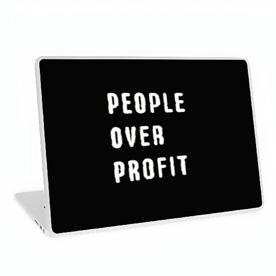 People Over Profit Anti Capitalism Protest Laptop Skins