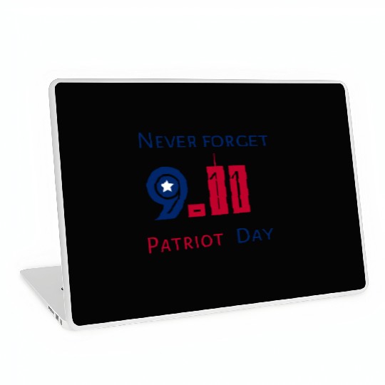 Never Forget Patriot Day 9.11 Laptop Skins