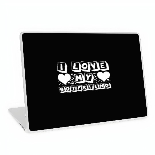 I Love My Boyfriend Laptop Skins