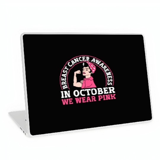 Breast Cancer Awareness - In October We Wear Pink Laptop Skins