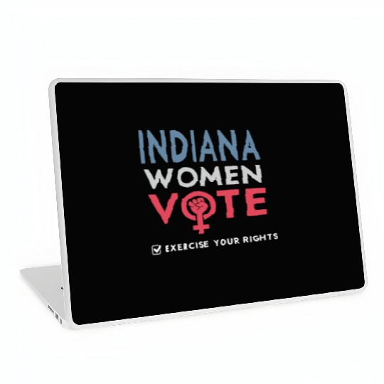 Indiana Women Vote Voter 2022 Election Feminist Laptop Skins