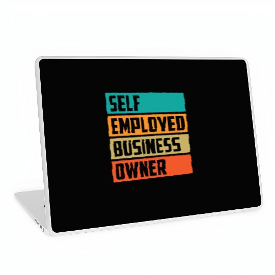 Self Employed Business Owner Work Freelancer Boss Laptop Skins