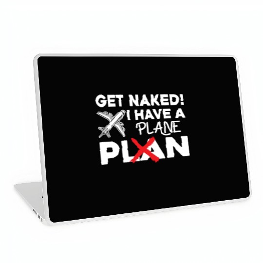 Airline Pilot Quote I Have A Plane Aircraft Pilot Laptop Skins