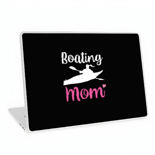 Boating Mom Kayak Ship Yacht Captain Boat Laptop Skins