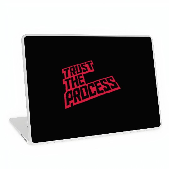 trust the process quote Laptop Skins