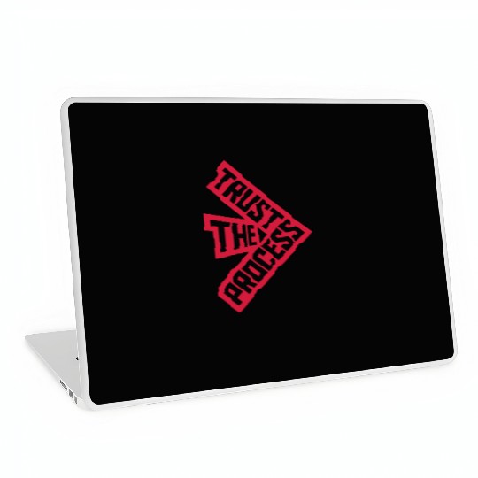 trust the process quote Laptop Skins