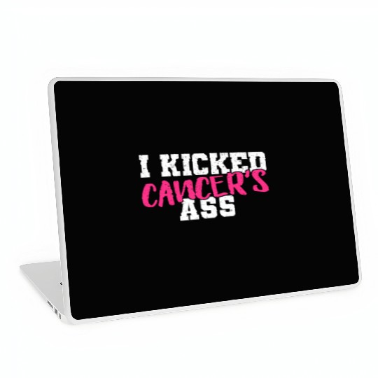 I Kicked Cancers Ass Breast Cancer Survivor Laptop Skins