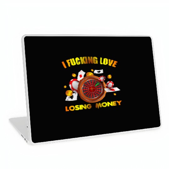 I love losing money Laptop Skins
