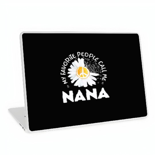 My Favorite People Call Me Nana Floral Grandma Mot Laptop Skins