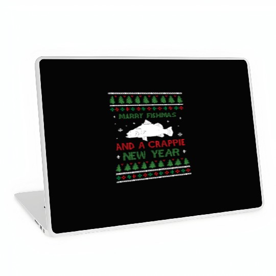 Merry Fishmas And A Crappie New Year - Saying Ugly Laptop Skins