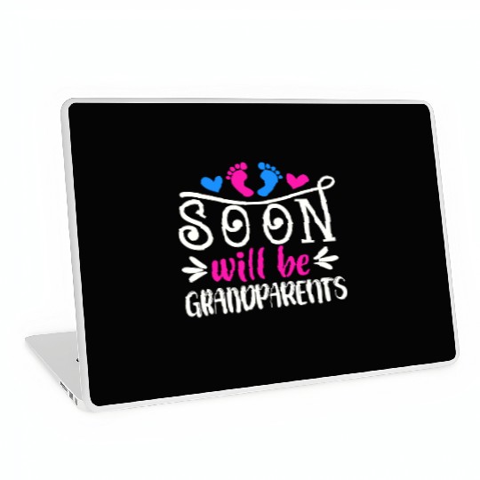 We Will Soon Become Grandparents, Be Grandparents Laptop Skins