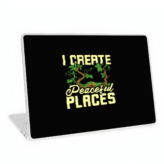 I create peaceful places gardening Laptop Skins