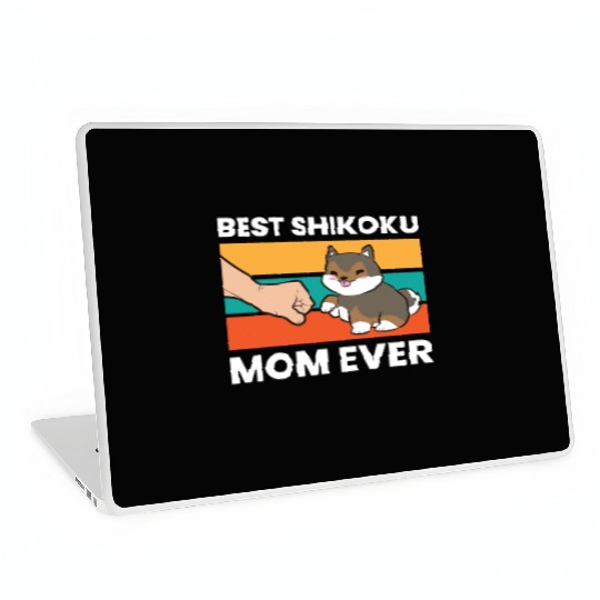 Best Shikoku Mom Ever Kochi Ken Dog Japan Shikoku Laptop Skins