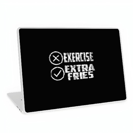 Exercise Extra Fries Gym Workout Chips Laptop Skins