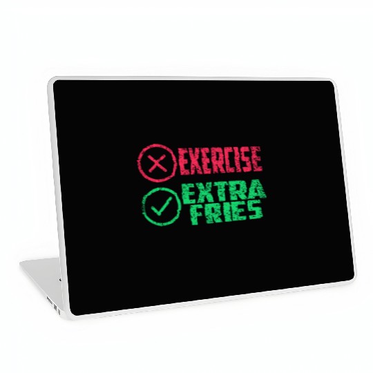Exercise Extra Fries Gym Chips Workout Laptop Skins