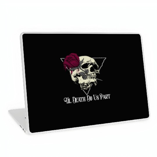 Til Death Do Us Part Laptop Skins