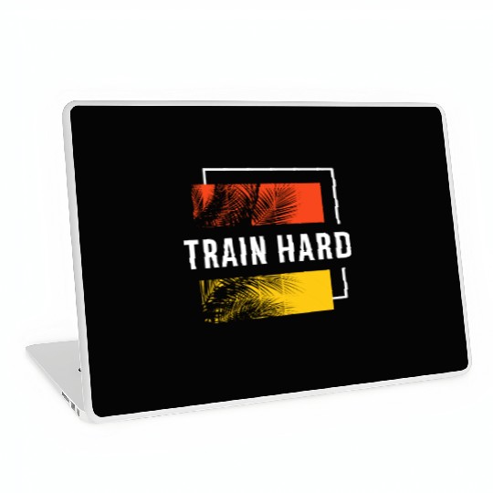Train Hard Laptop Skins