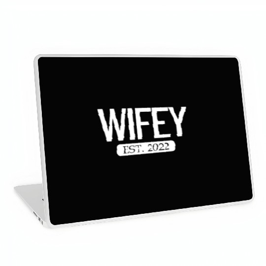 Wifey Est. 2022 Matching Couple Newlywed Marriedwi Laptop Skins