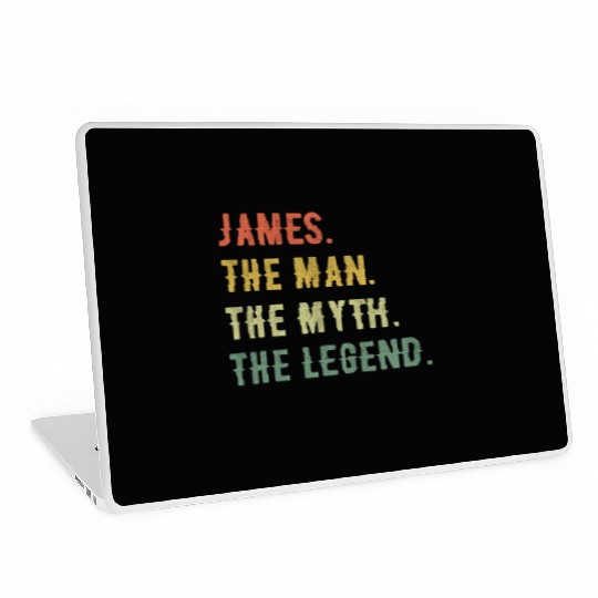 James First Name The Man The Myth The Legend Laptop Skins