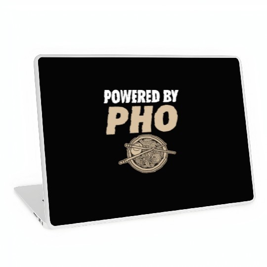 Powered By Pho Soup Vietnamese Noodle Food Laptop Skins