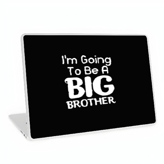 I am going to big brother Laptop Skins