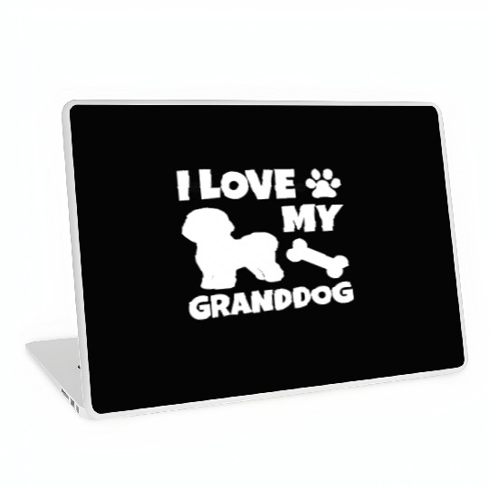 I Love My Granddog Bichon Frise Laptop Skins