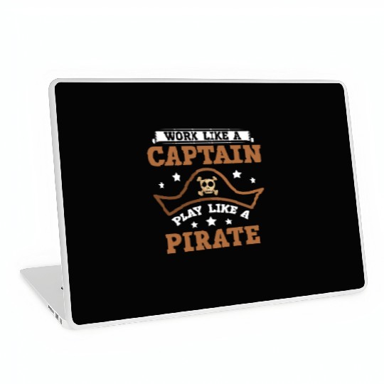 Work Like A Captain Play Like A Pirate Whisperer Laptop Skins