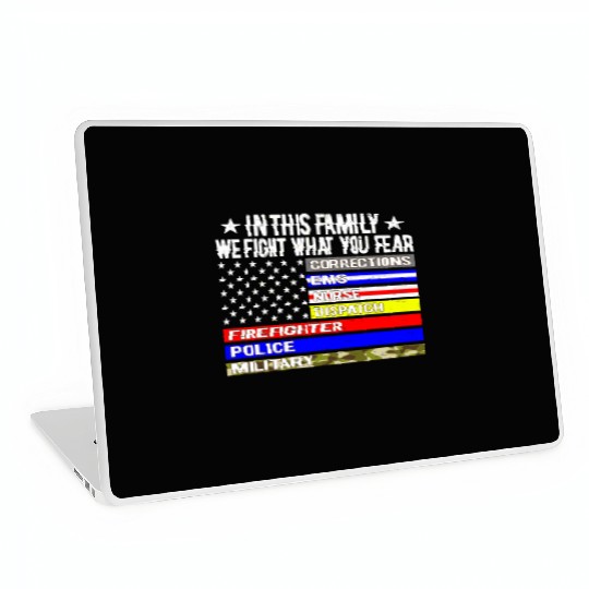 In This Family We Fight W You Fear Us Thin Line Fl Laptop Skins