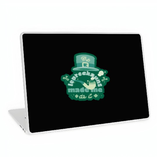 leprechauns made me do it Laptop Skins