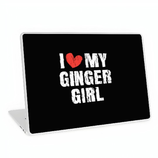 I Love My Ginger Girl Clothing Gifts for Him Men Laptop Skins